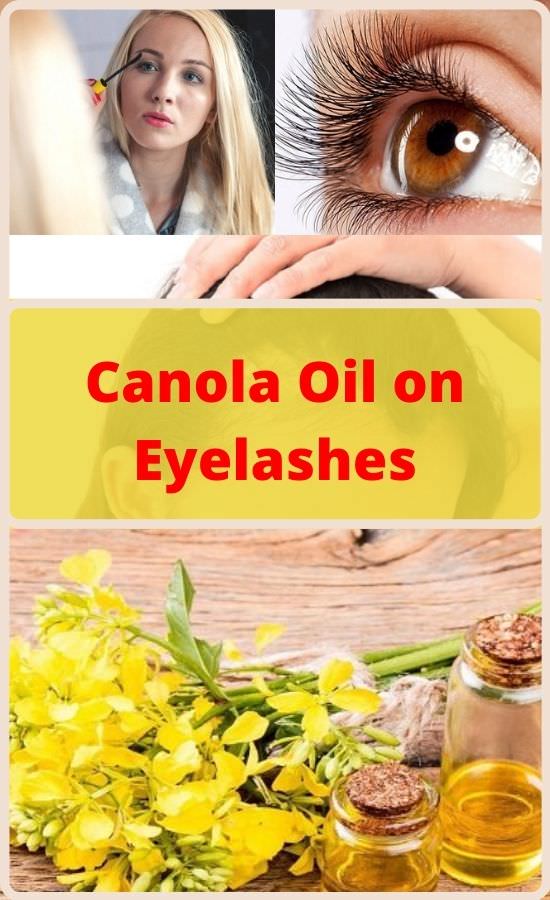 Canola Oil on Eyelashes Canola Oil for Lashes ⋆ The Health Exchange